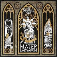 Mater Larvarum
