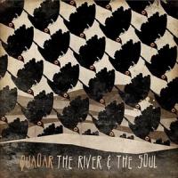 The River & The Soul