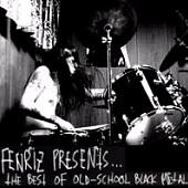 Fenriz Presents...The Best Of Old-School Black Metal